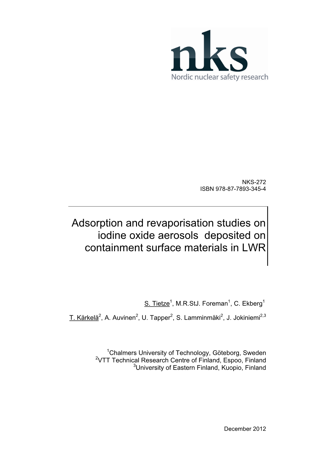 NKS-272, Adsorption and Revaporisation Studies on Iodine