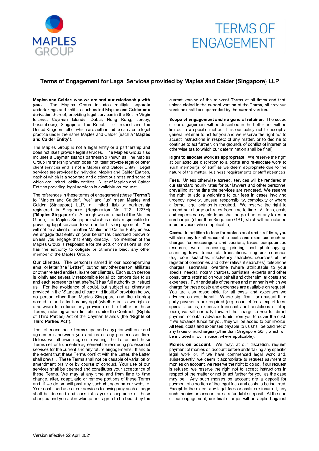 Terms of Engagement for Legal Services Provided by Maples and Calder (Singapore) LLP