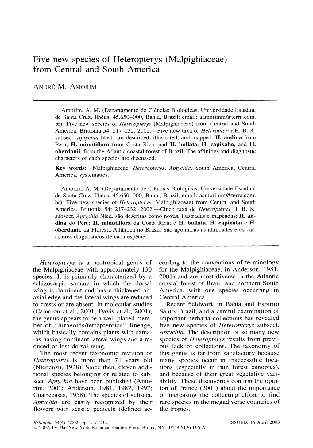 Five New Species of Heteropterys (Malpighiaceae) from Central and South America