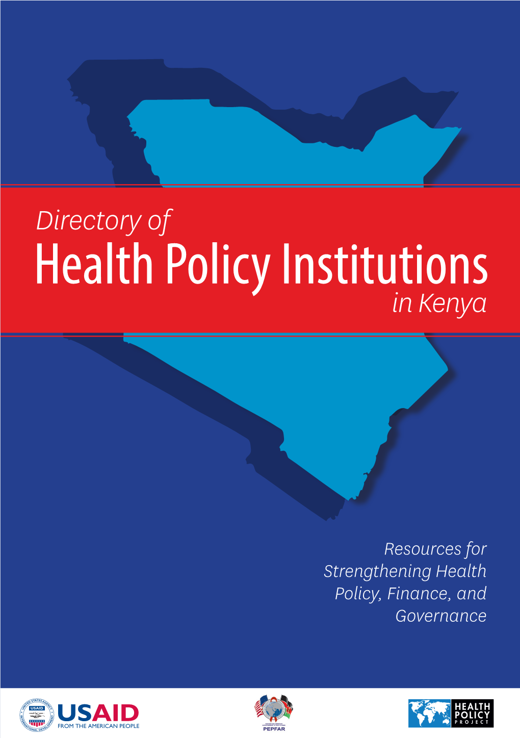 Directory of Health Policy Institutions in Kenya