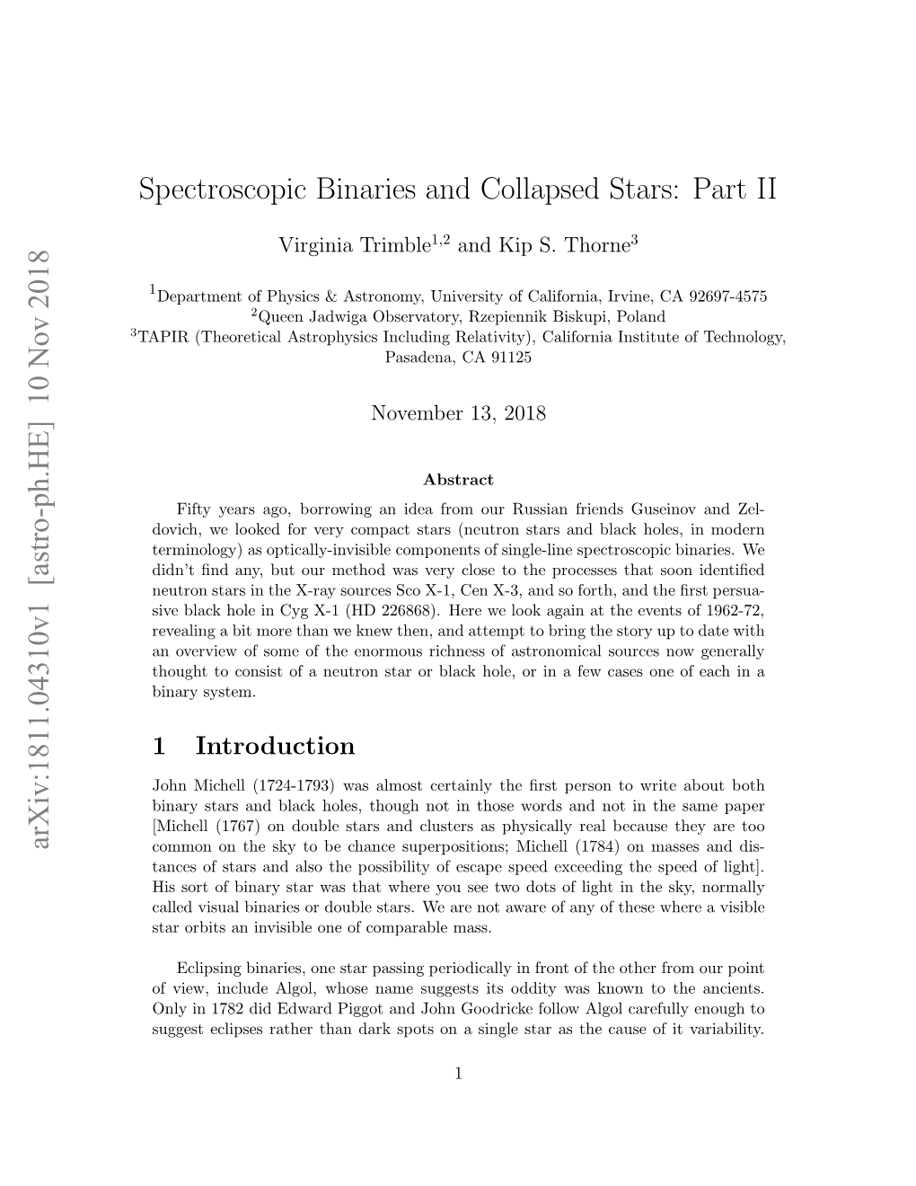 Spectroscopic Binaries and Collapsed Stars: Part II