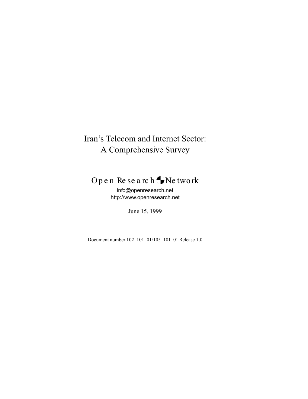 Iran's Telecom and Internet Sector: a Comprehensive Survey Open Research Network