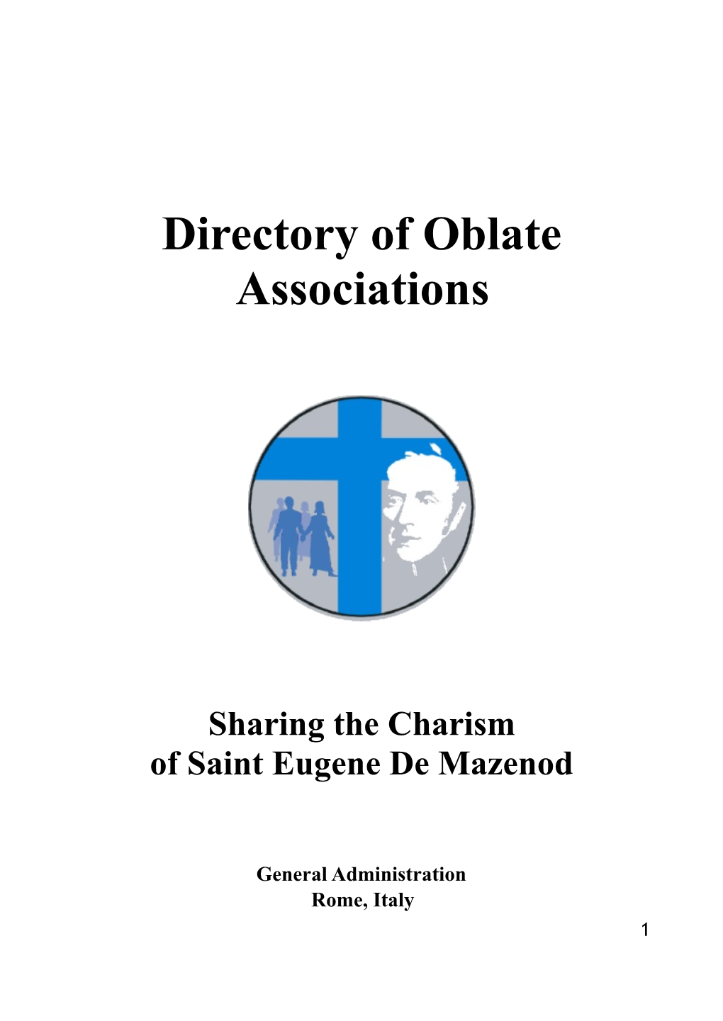 Revised Directory of Oblate Associations During This 200Th Jubilee of the Foundation of the Missionaries of Provence