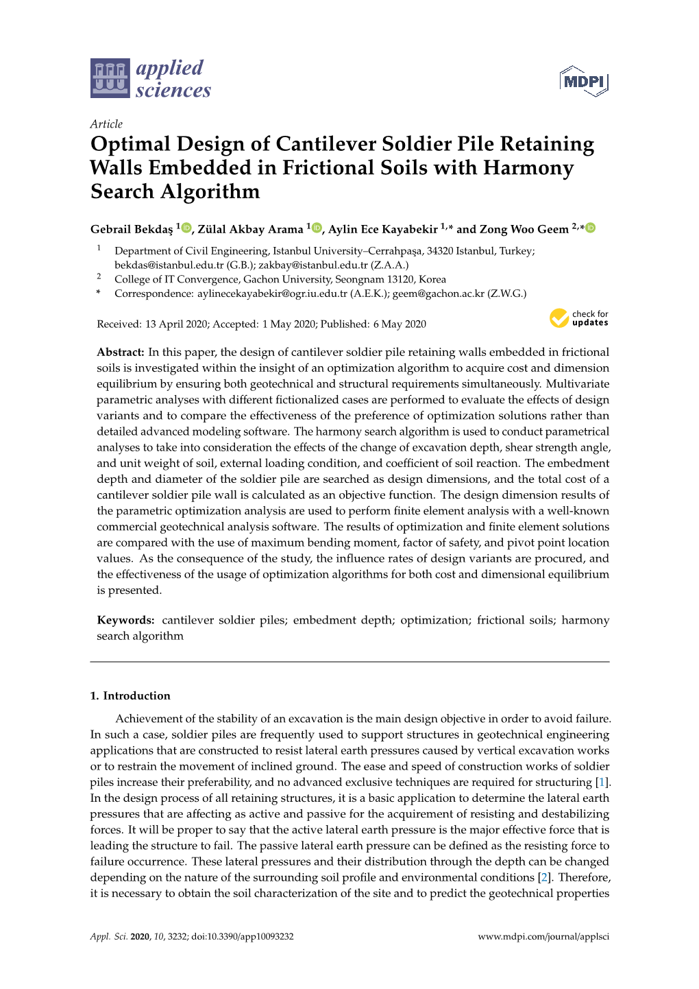 Optimal Design of Cantilever Soldier Pile Retaining Walls Embedded in Frictional Soils with Harmony Search Algorithm