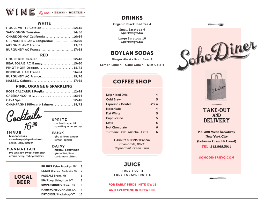 MENU TAKE-OUT & DELIVERY MENU Available 6:30Am - 11:30Pm Sohodinernyc.Com