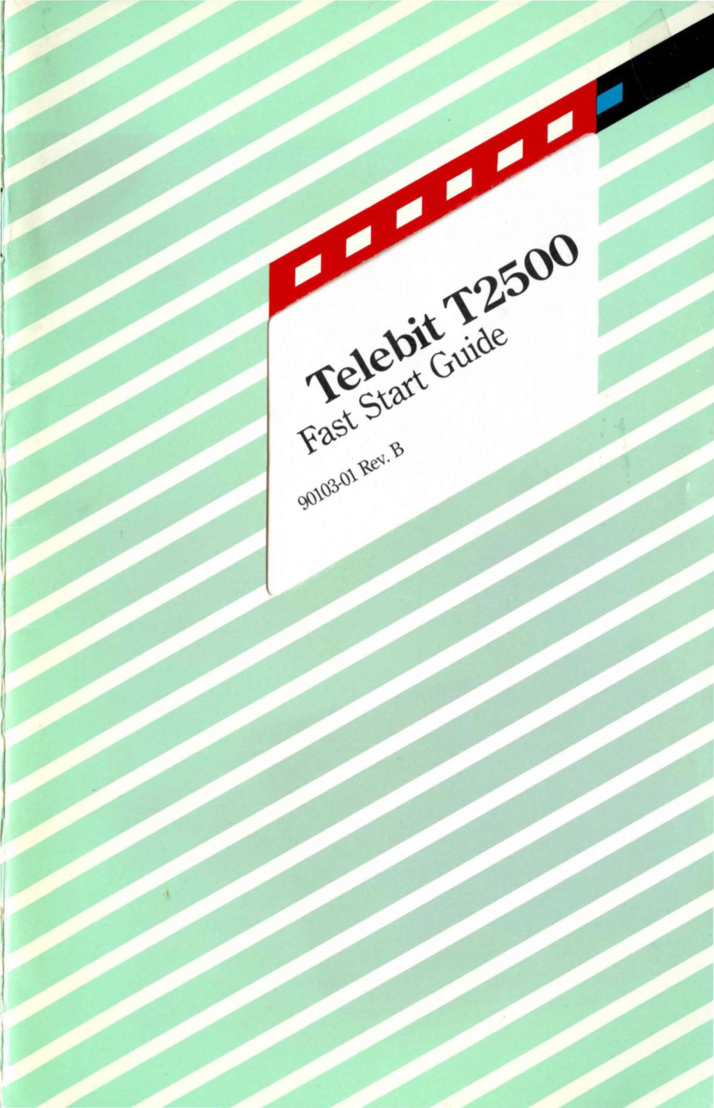 Telebit T2500 Fast Start Guide