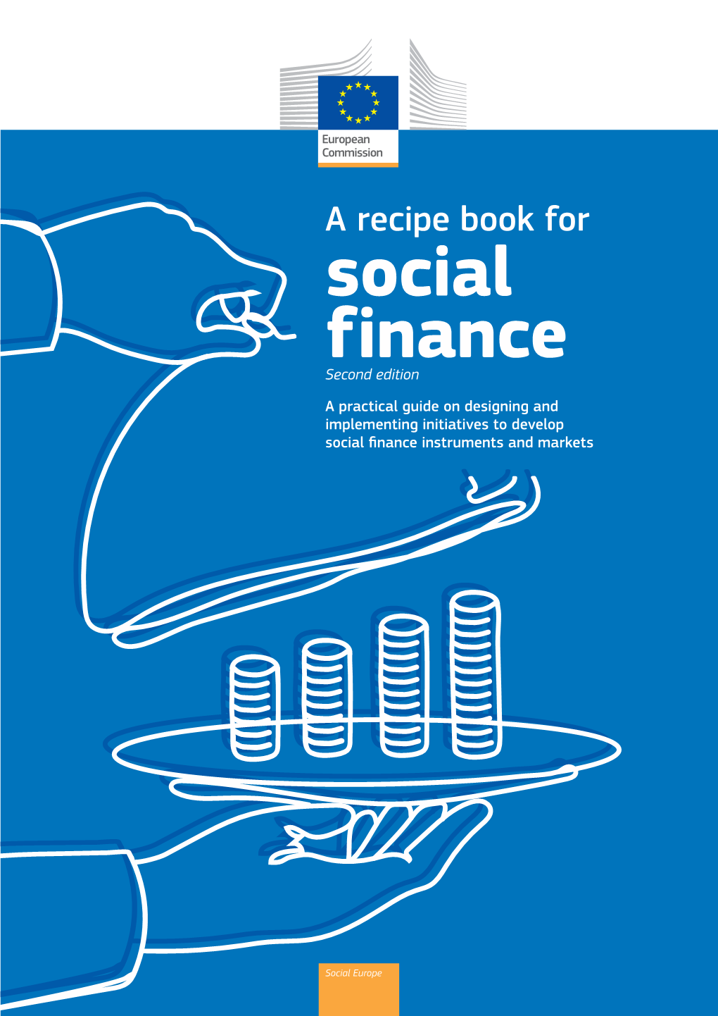 A Recipe Book for Social Finance: Second Edition