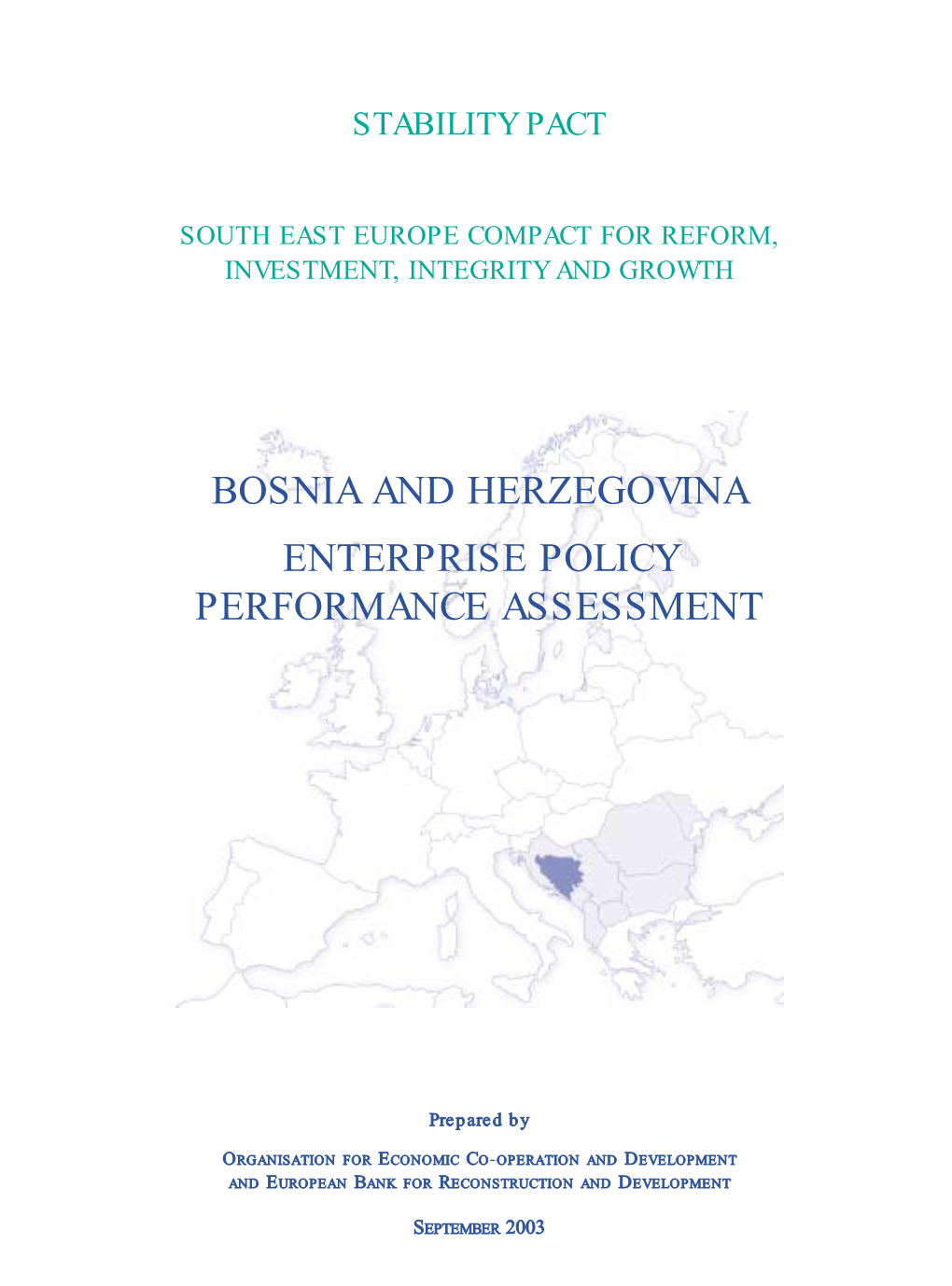 Bosnia and Herzegovina Enterprise Policy Performance Assessment