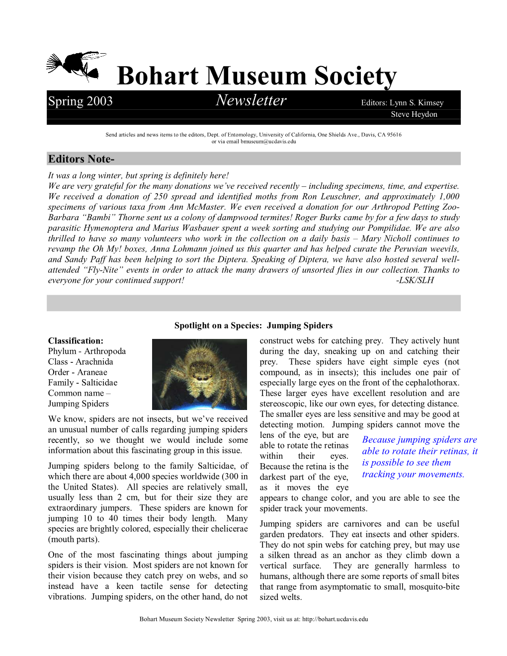 Bohart Museum Society Spring 2003 Newsletter Editors: Lynn S