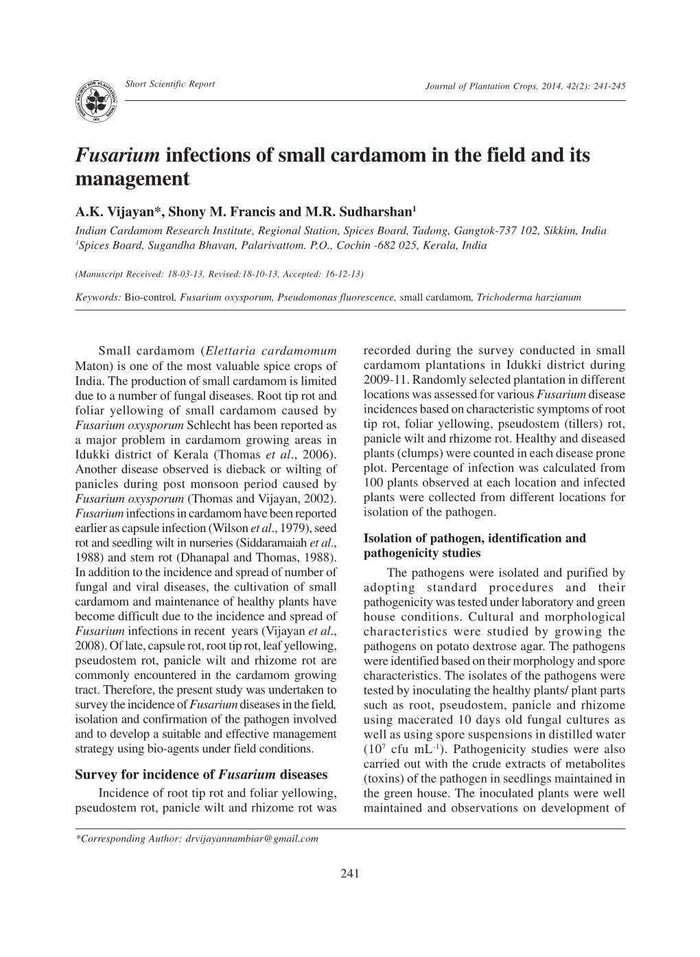 Fusarium Infections of Small Cardamom in the Field and Its Management