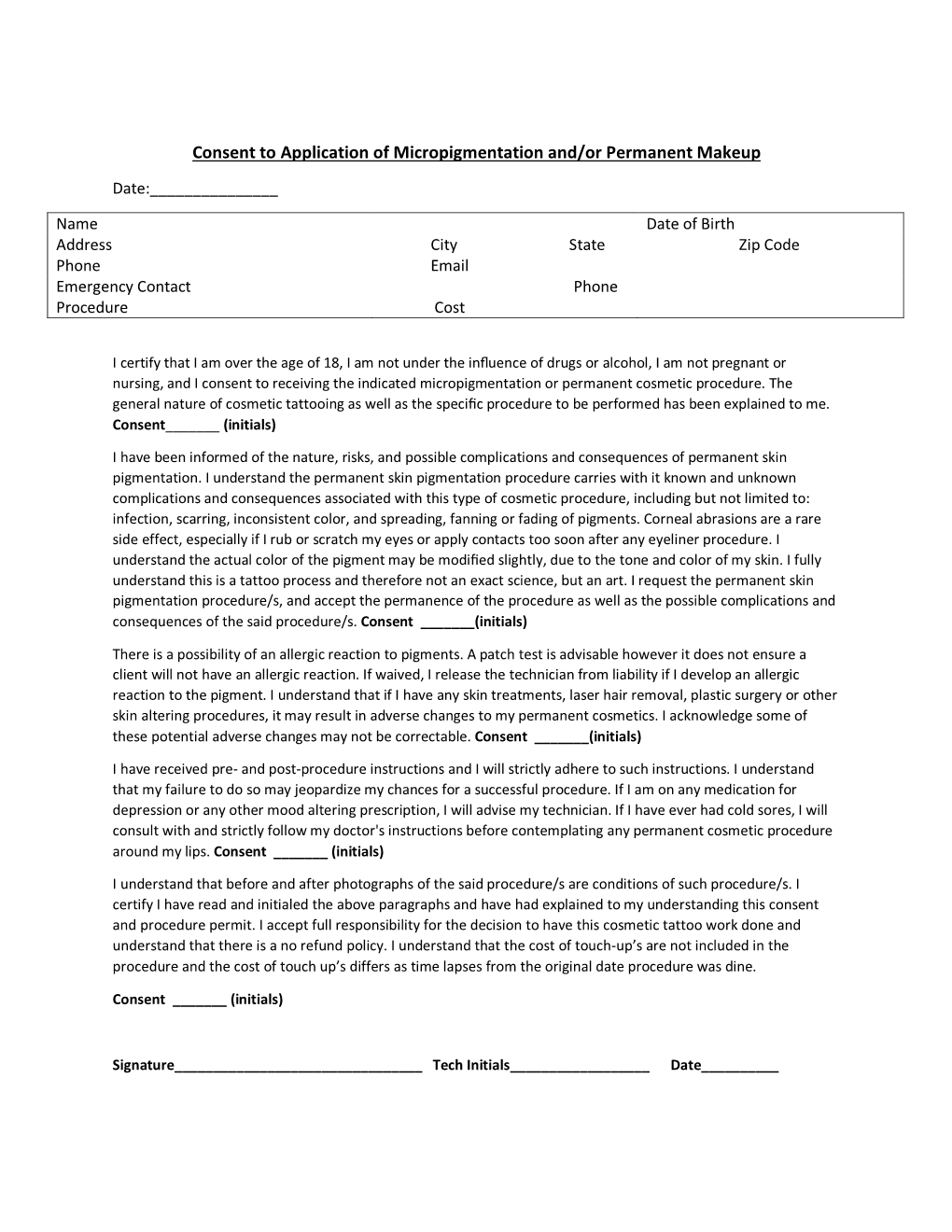 Consent to Application of Micropigmentation And/Or Permanent Makeup