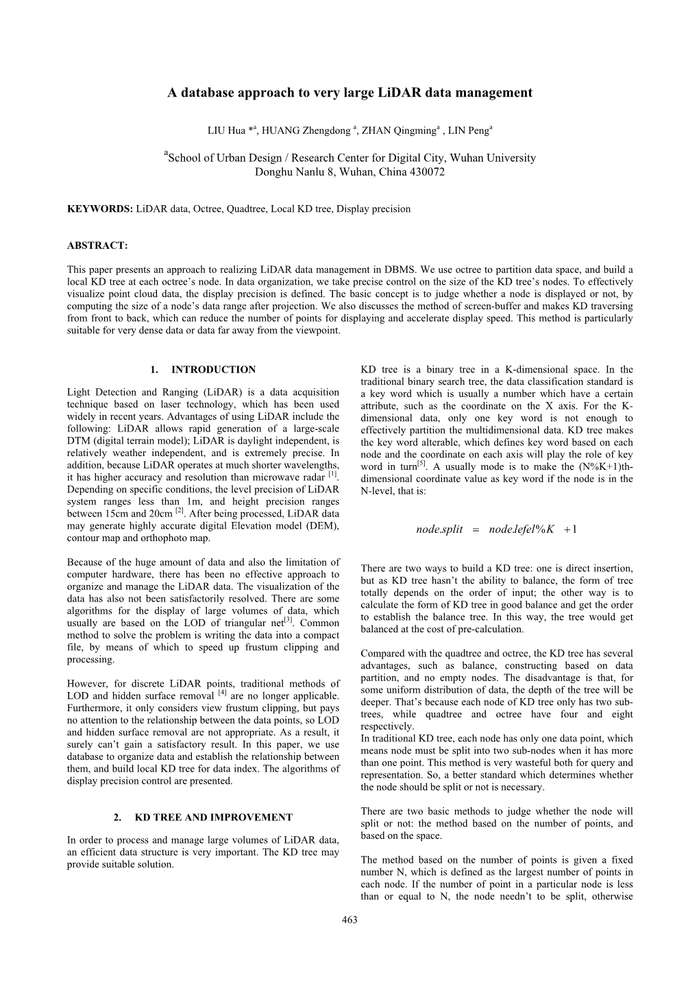 A Database Approach to Very Large Lidar Data Management