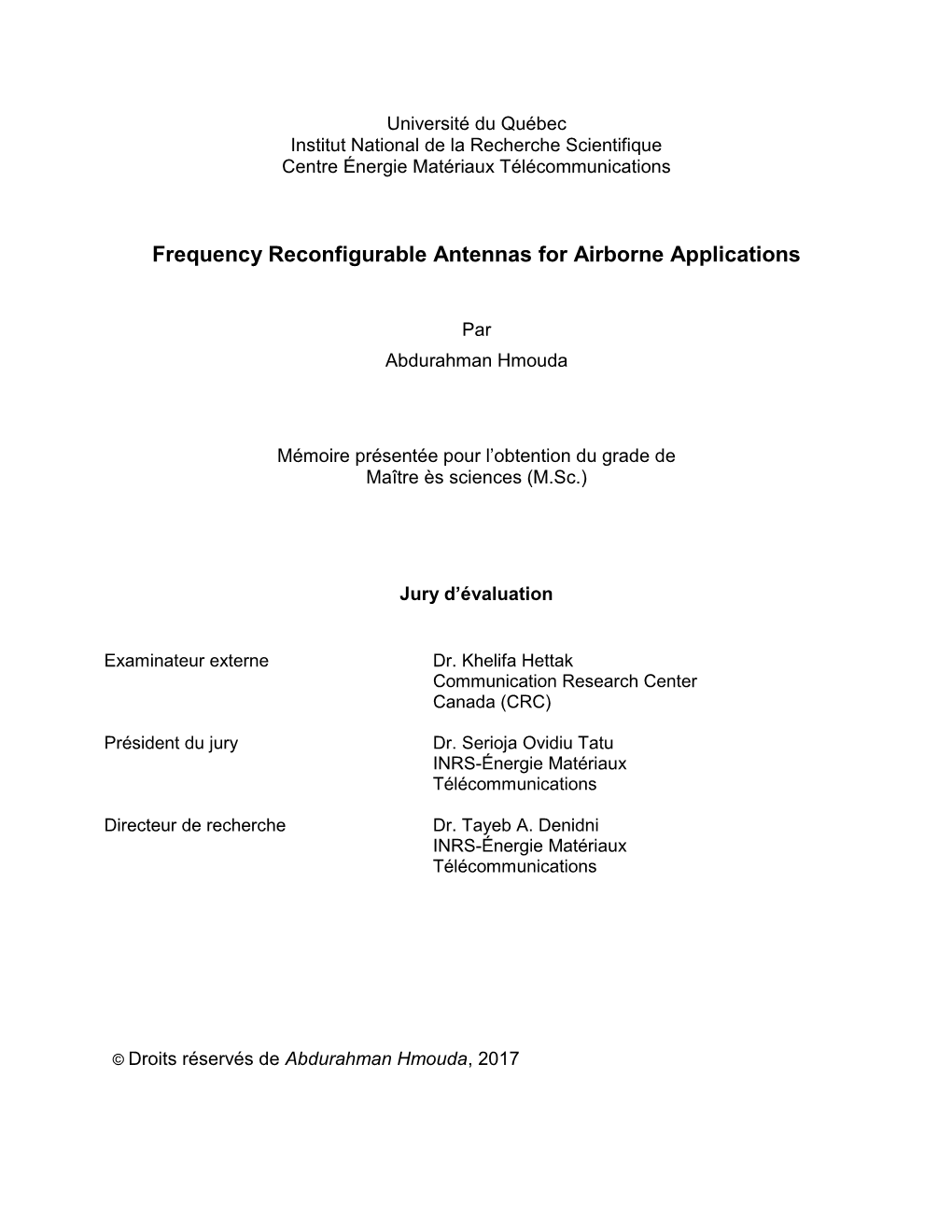 Frequency Reconfigurable Antennas for Airborne Applications