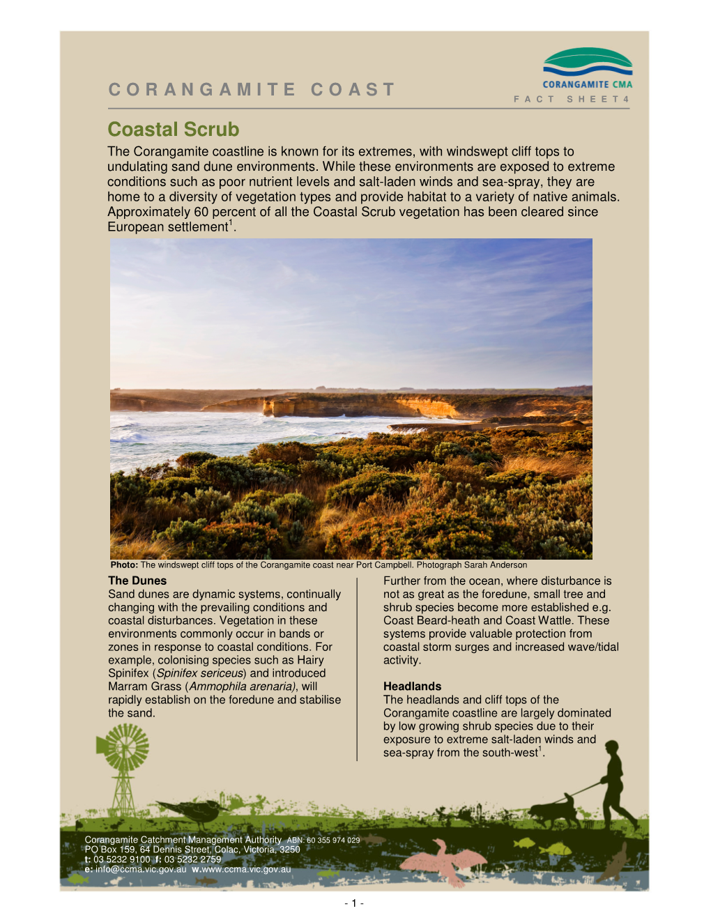 Coastal Scrub the Corangamite Coastline Is Known for Its Extremes, with Windswept Cliff Tops to Undulating Sand Dune Environments