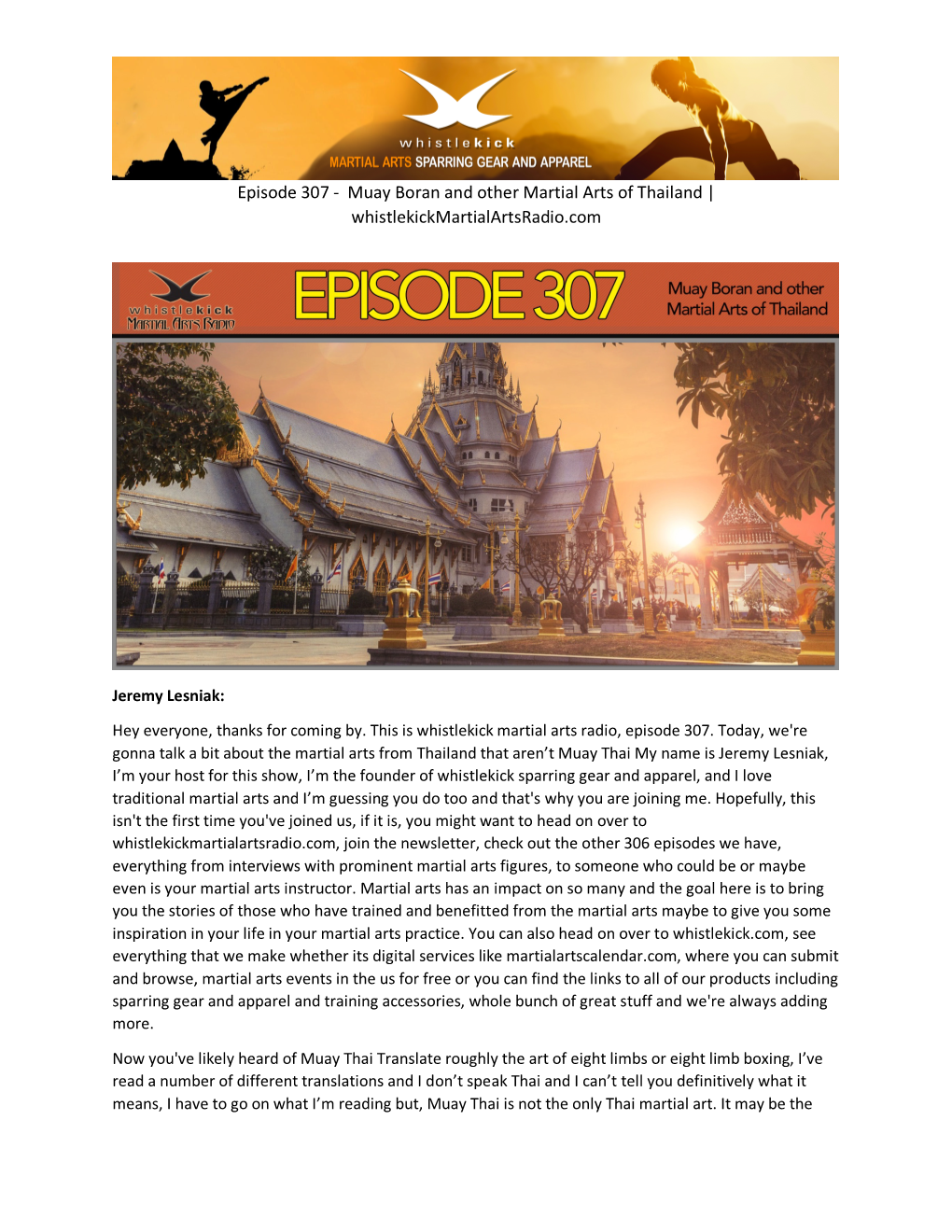 Episode 307 - Muay Boran and Other Martial Arts of Thailand | Whistlekickmartialartsradio.Com