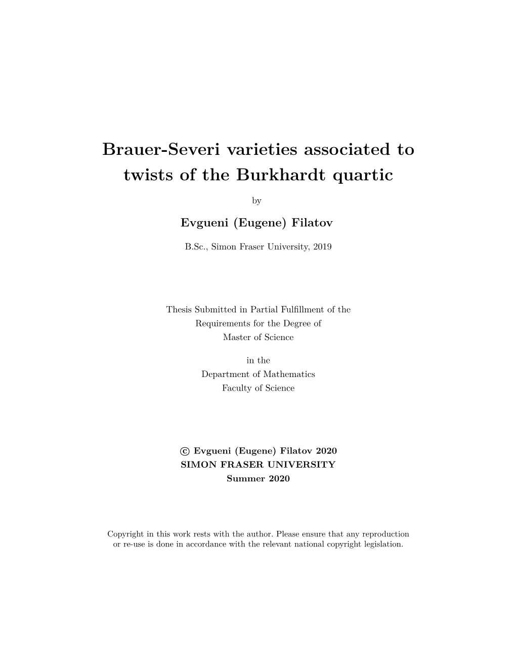 Brauer-Severi Varieties Associated to Twists of the Burkhardt Quartic