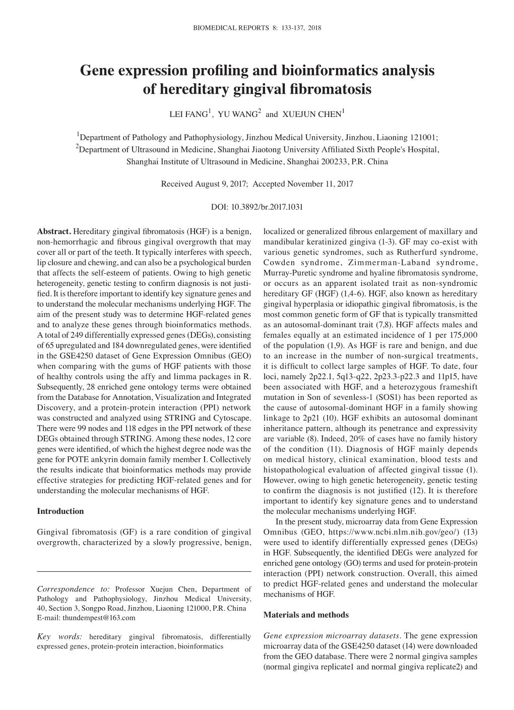 Gene Expression Profiling and Bioinformatics Analysis of Hereditary Gingival Fibromatosis