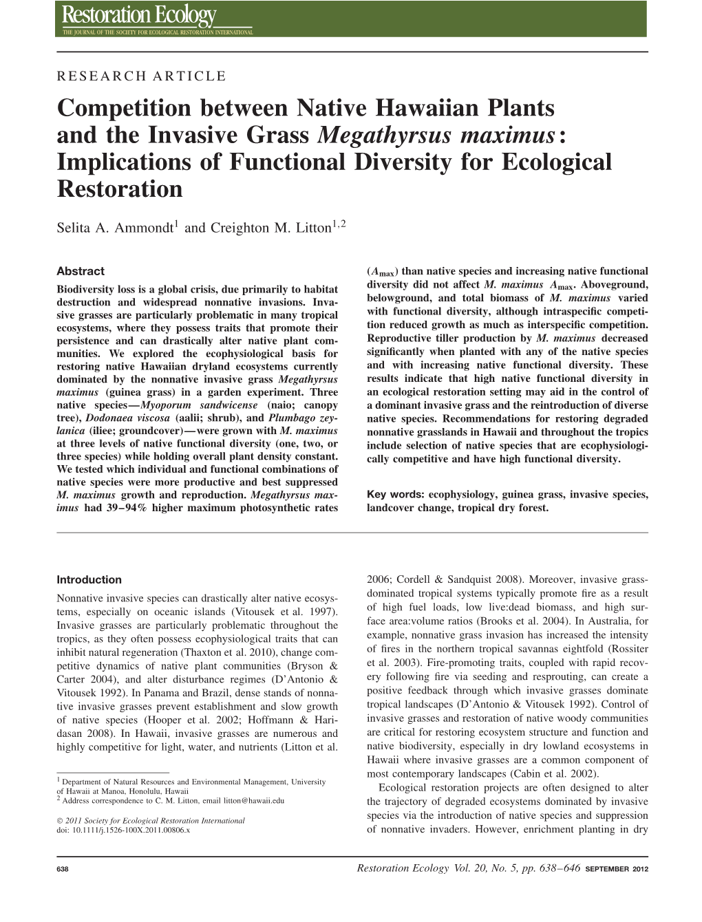 Competition Between Native Hawaiian Plants and the Invasive Grass Megathyrsus Maximus: Implications of Functional Diversity for Ecological Restoration