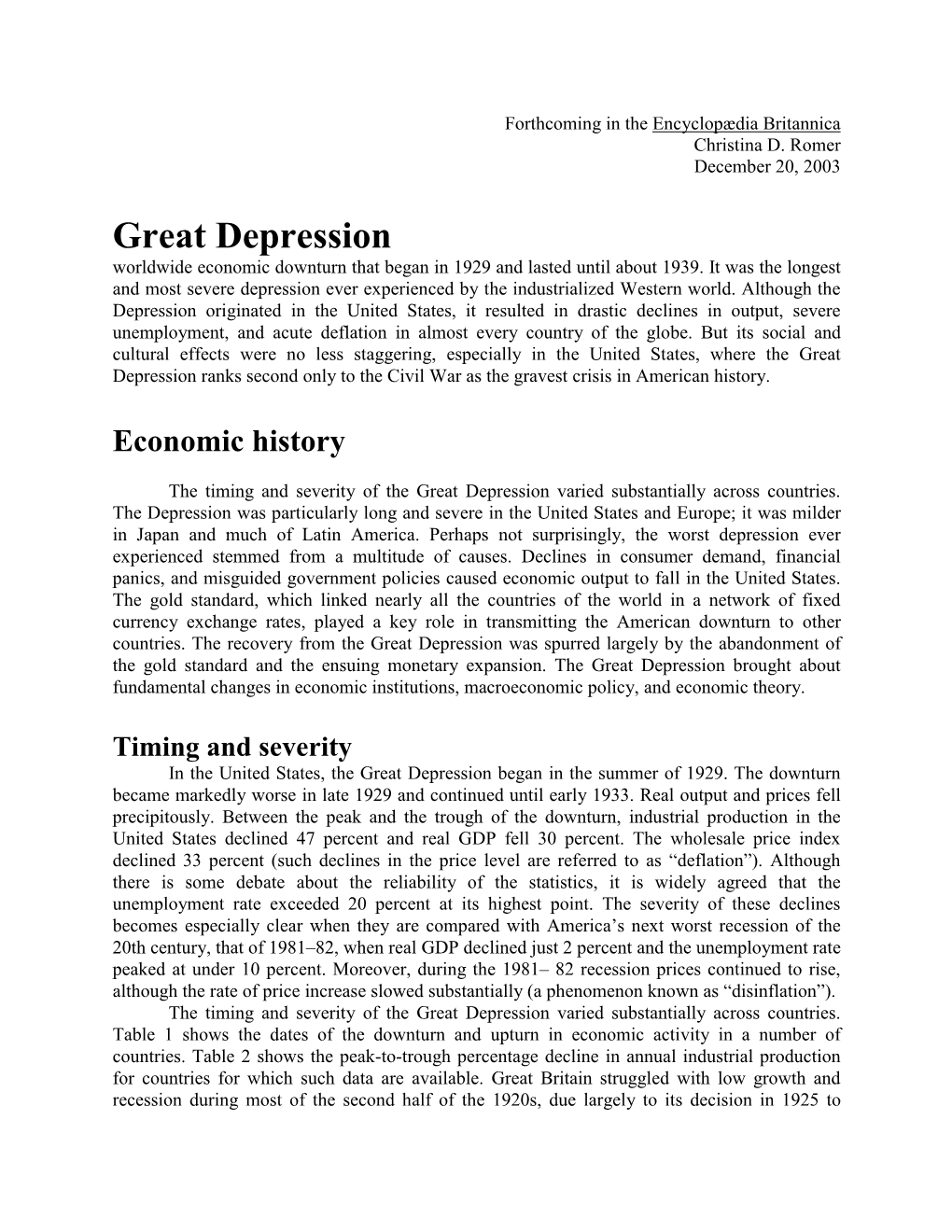 Great Depression Worldwide Economic Downturn That Began in 1929 and Lasted Until About 1939