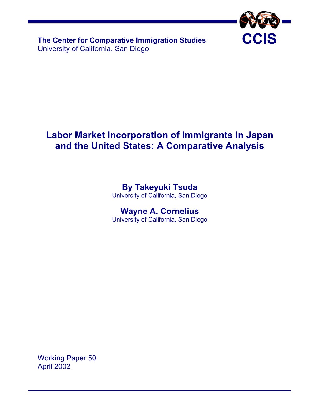 Labor Market Incorporation of Immigrants in Japan and the United States: a Comparative Analysis