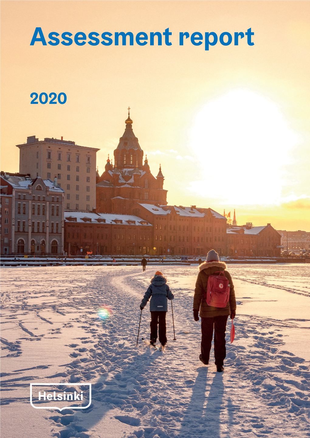 City of Helsinki, Assessment Report 2020