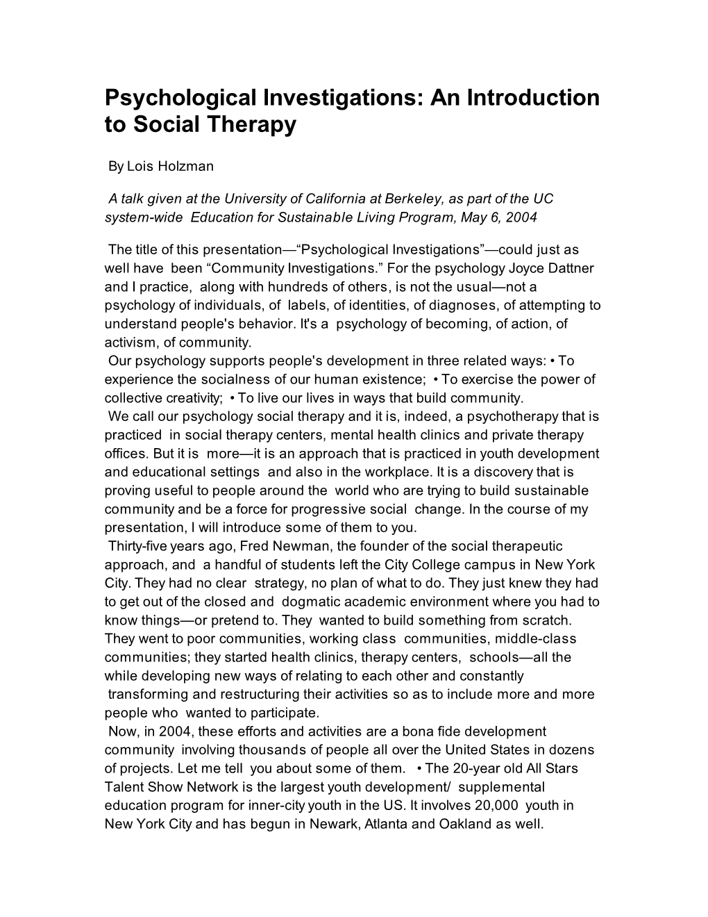 Psychological Investigations: an Introduction to Social Therapy