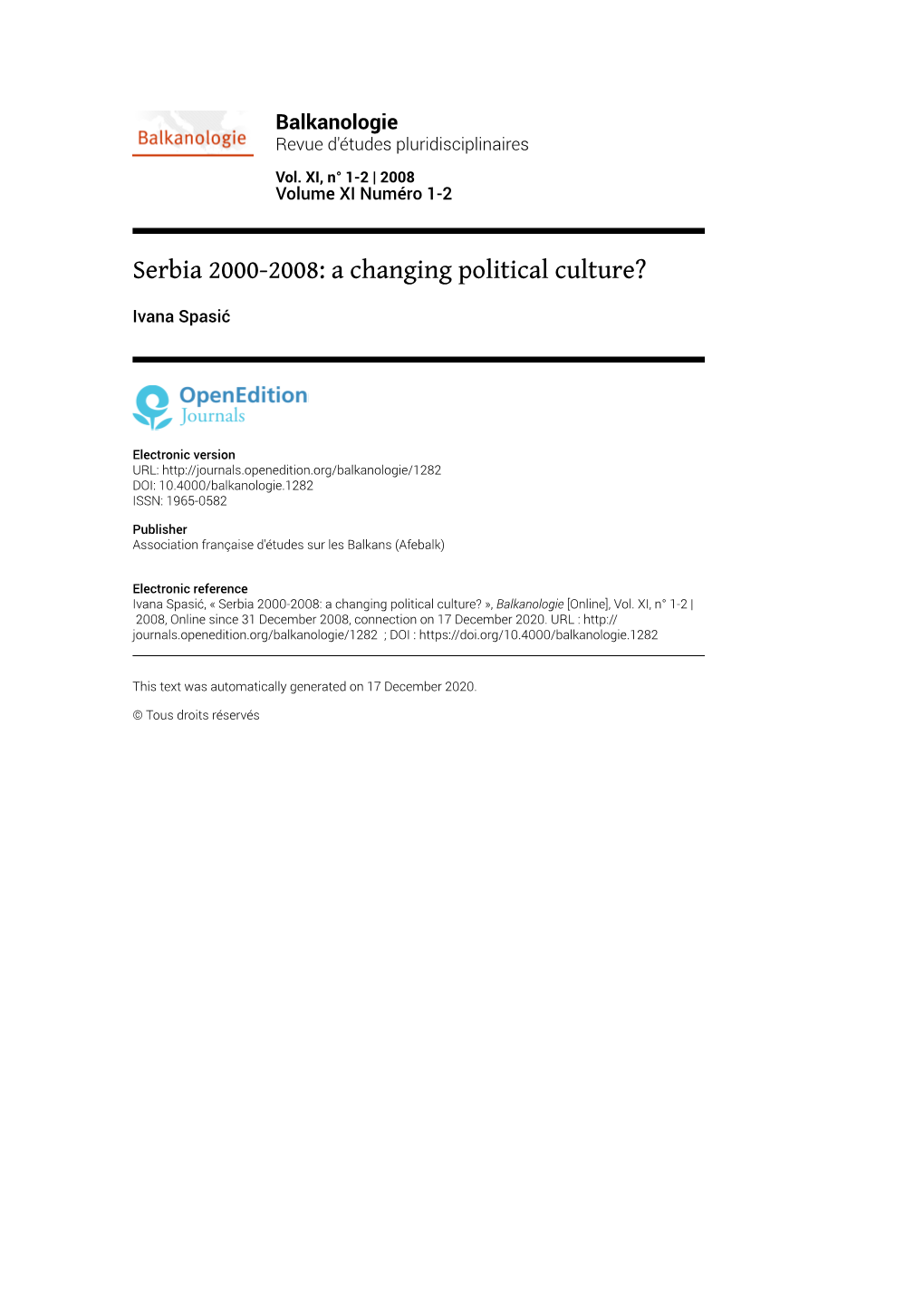 Balkanologie, Vol. XI, N° 1-2 | 2008 Serbia 2000-2008: a Changing Political Culture? 2