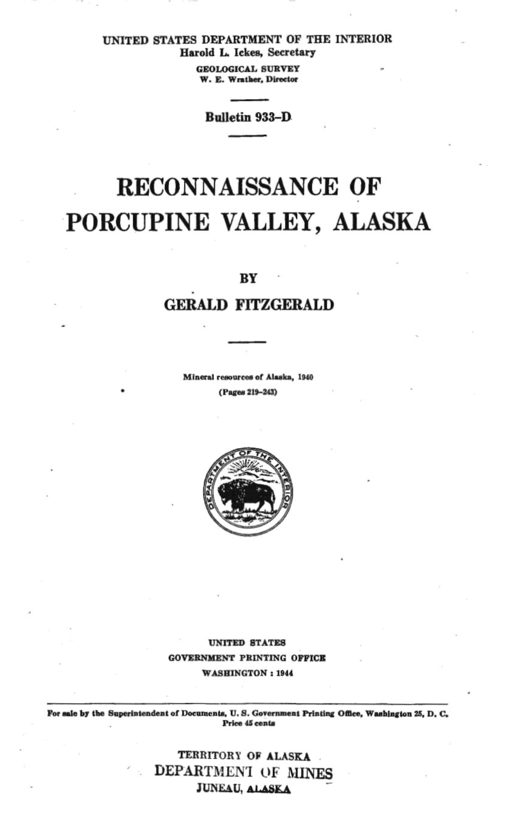 Reconnaissance of Porcupine Valley, Alaska