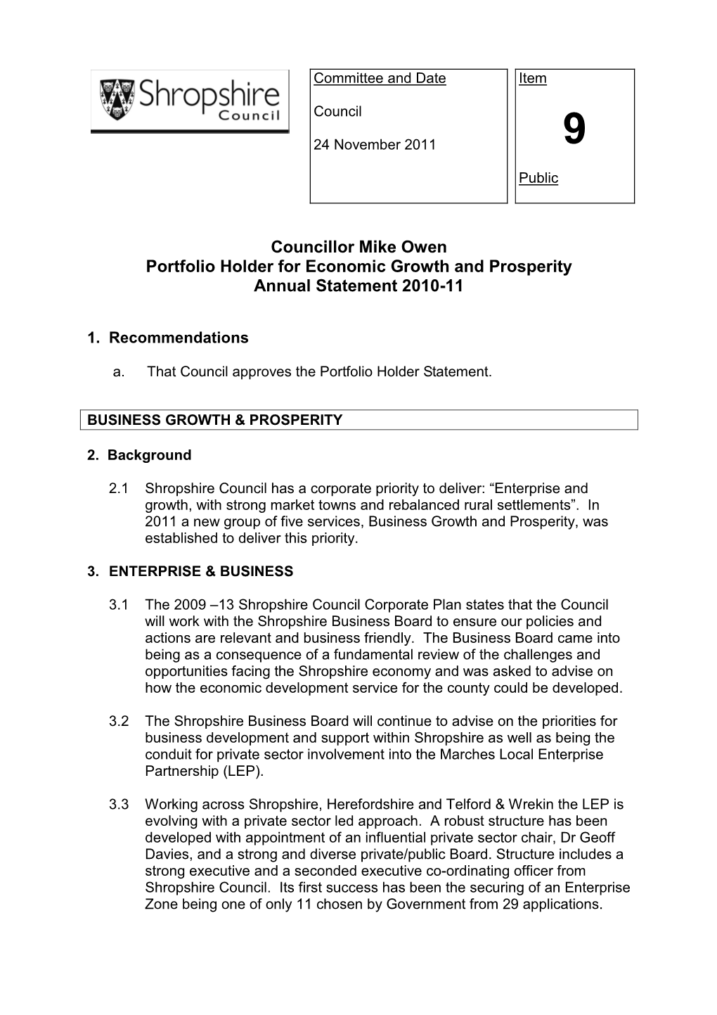 Councillor Mike Owen Portfolio Holder for Economic Growth and Prosperity Annual Statement 2010-11