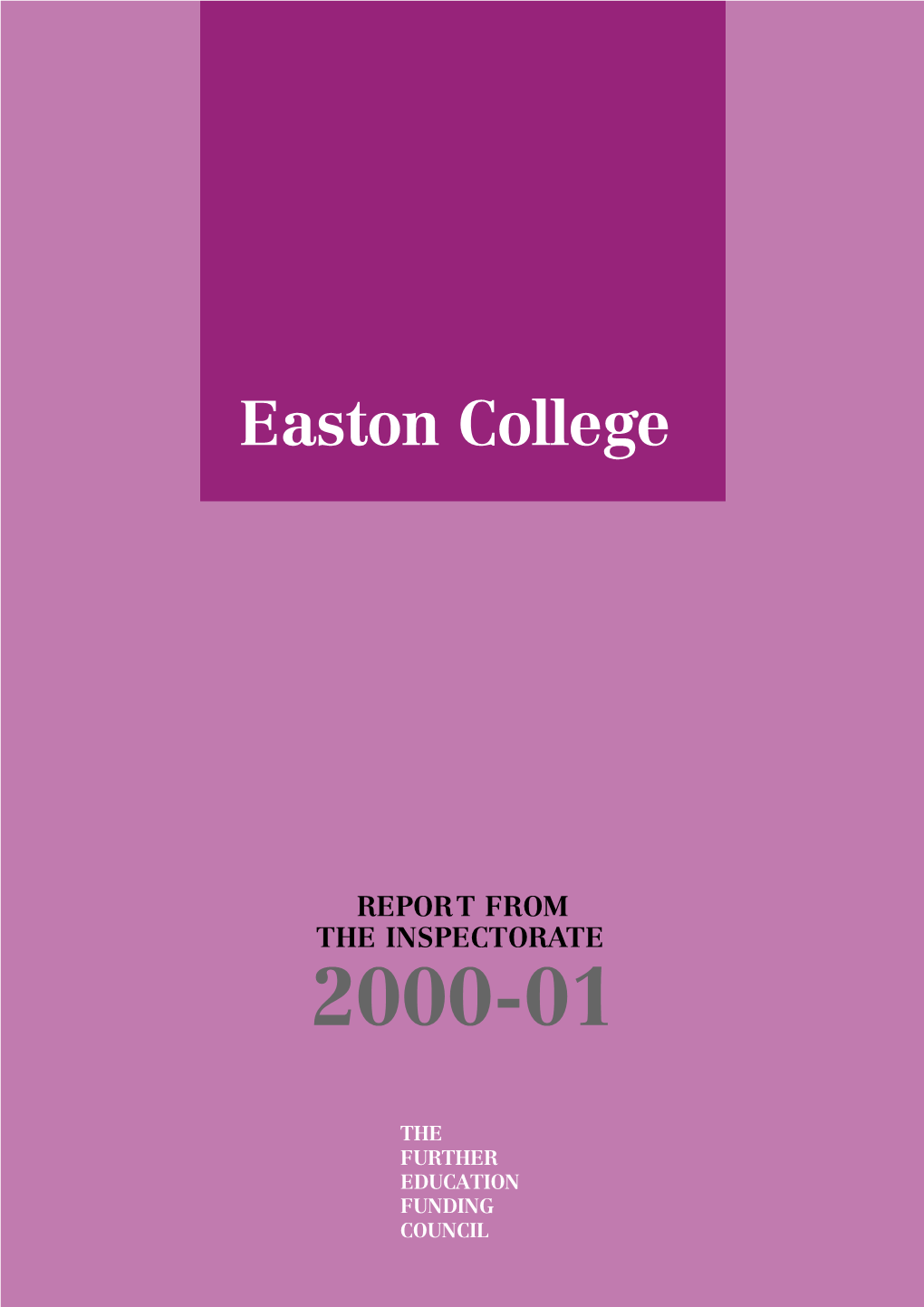 Easton College Inspection Report