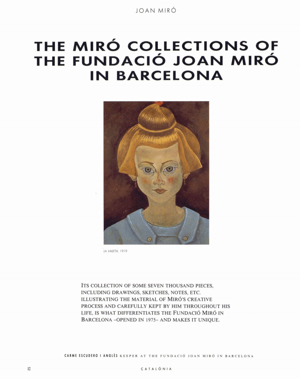 Joan Miró in Barcelona