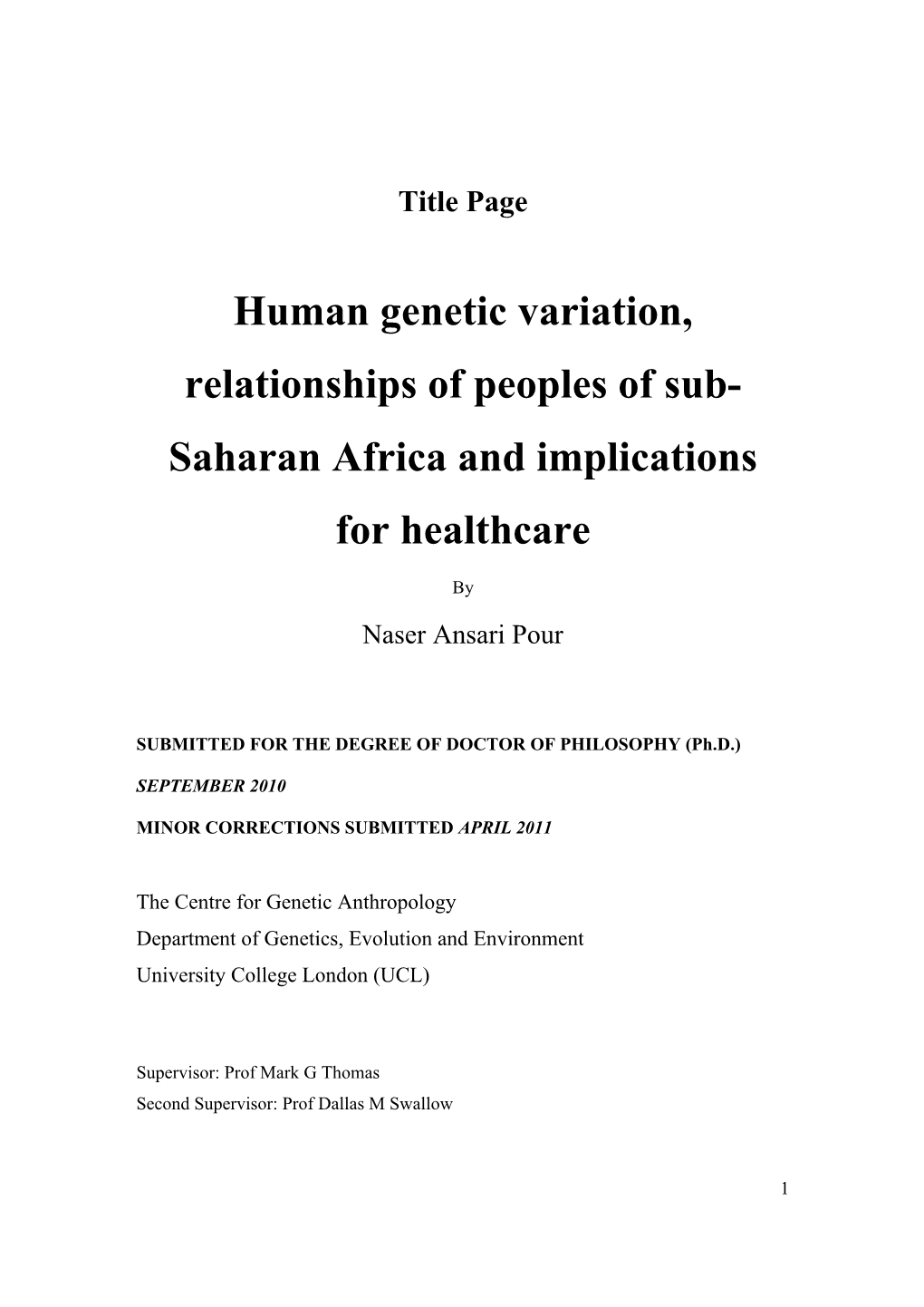 Human Genetic Variation, Relationships of Peoples of Sub- Saharan Africa and Implications for Healthcare