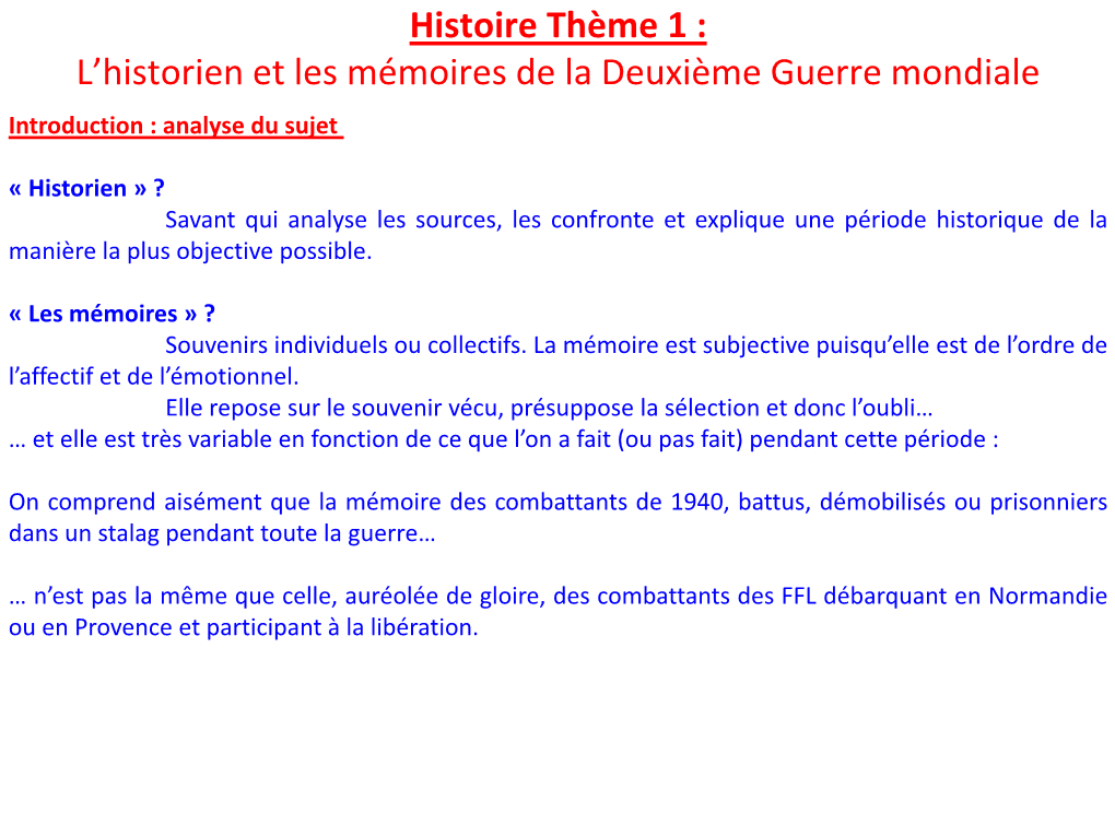 L'historien Et Les Mémoires De La Deuxième Guerre Mondiale