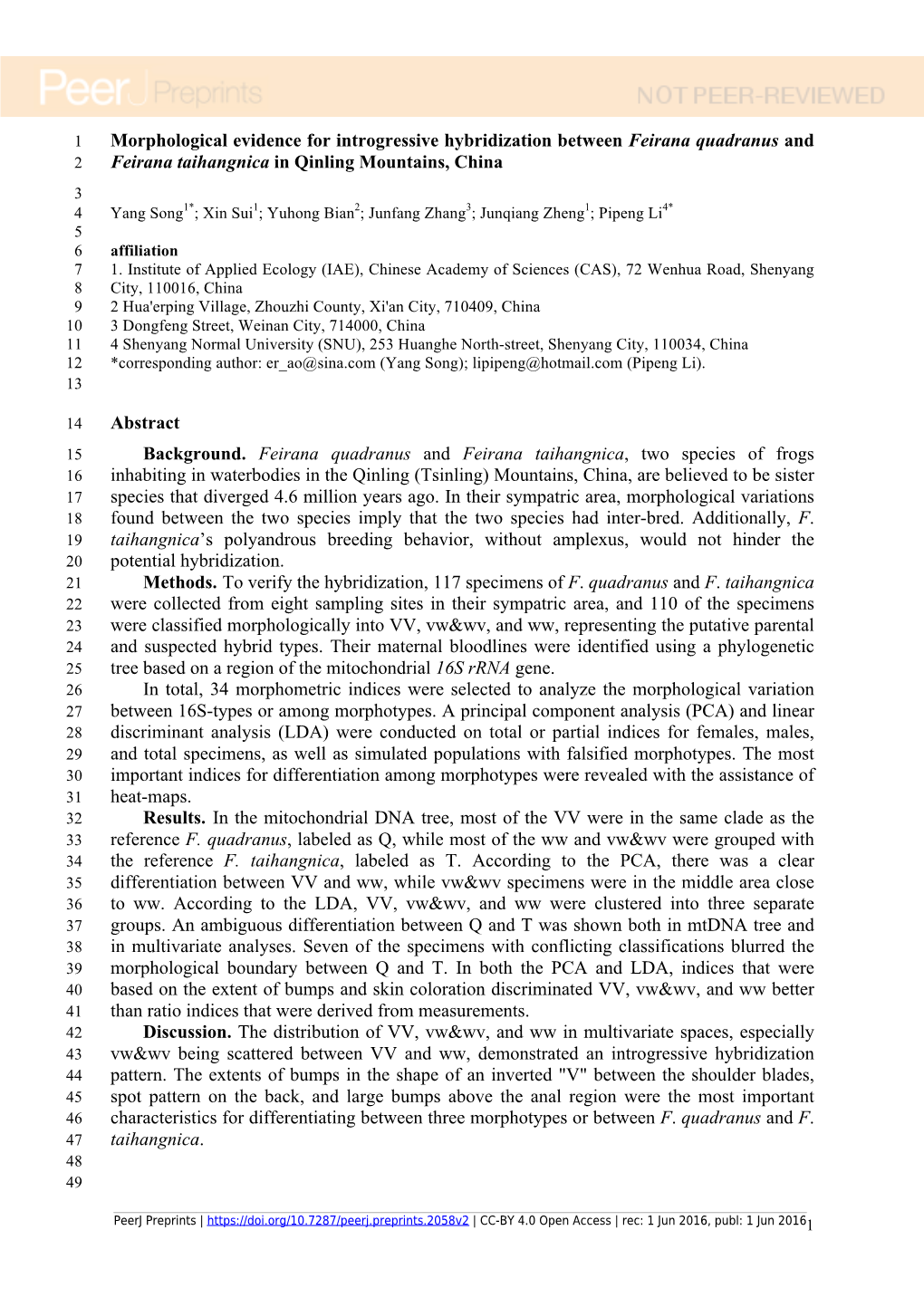 In Qinling Mountains, China 3 4 Yang Song1*; Xin Sui1; Yuhong Bian2; Junfang Zhang3; Junqiang Zheng1; Pipeng Li4* 5 6 Affiliation 7 1