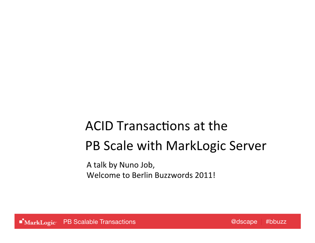 Transactions at the PB Scale with Marklogic Server