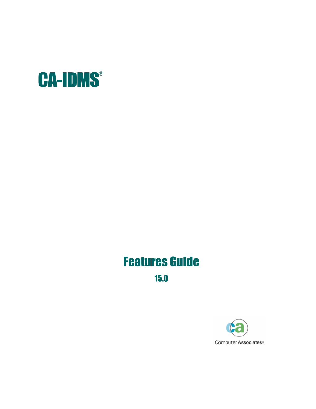 CA-IDMS 15.0 Features Guide