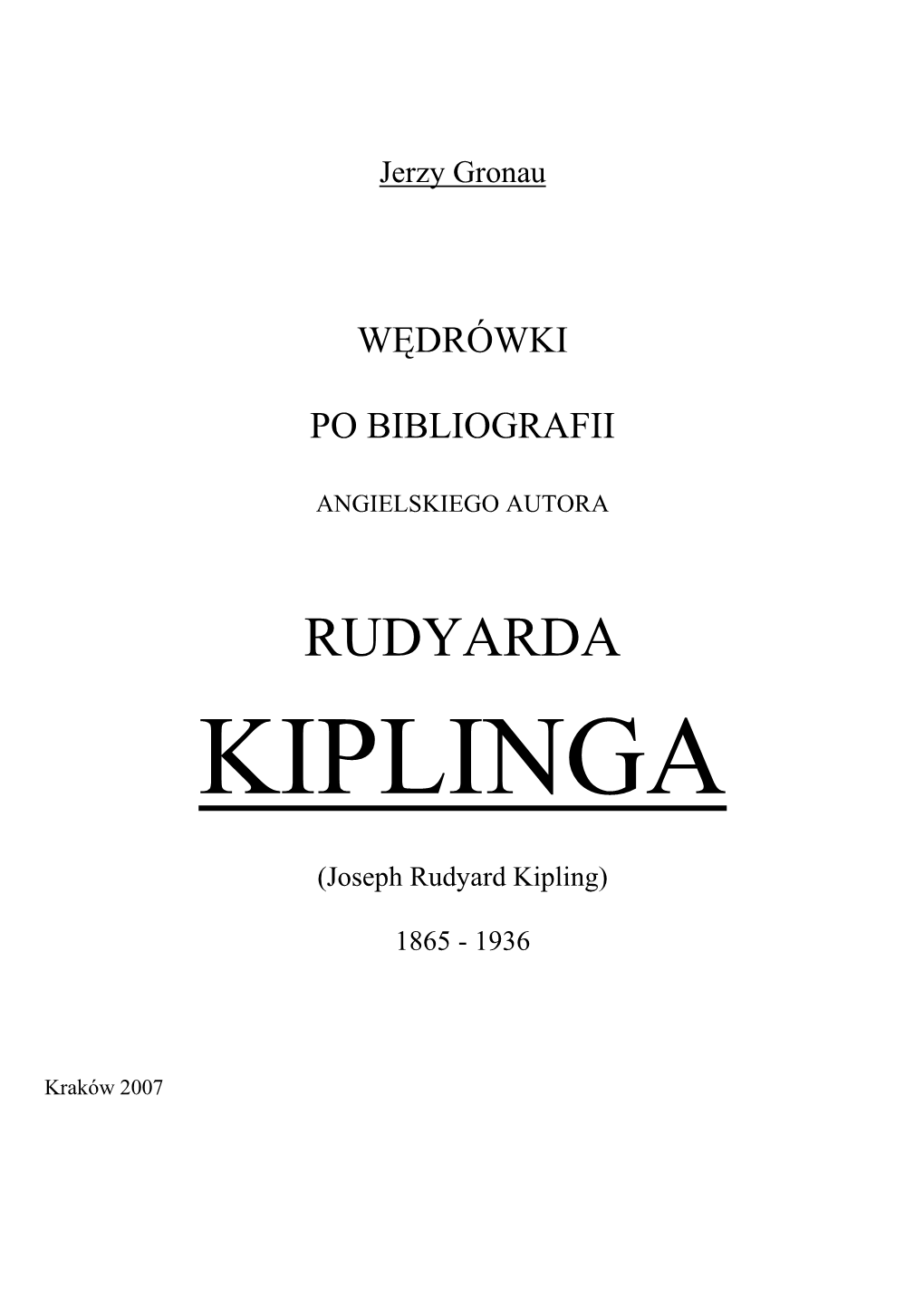 Wędrówki Po Bibliografii: Rudyard Kipling