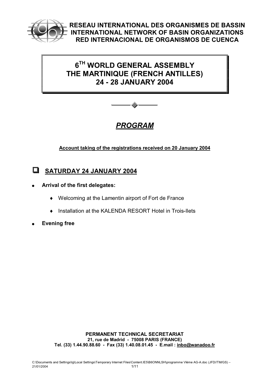 Programme Vième AG-A.Doc (JFD//TM/GS) – 21/01/2004 1/11 SUNDAY 25 JANUARY 2004