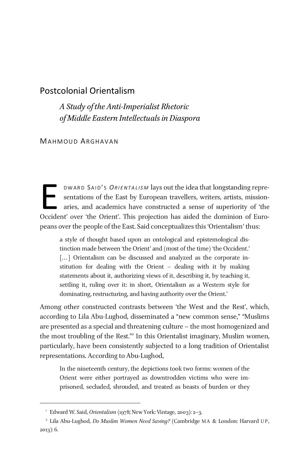 Postcolonial Orientalism a Study of the Anti-Imperialist Rhetoric of Middle Eastern Intellectuals in Diaspora