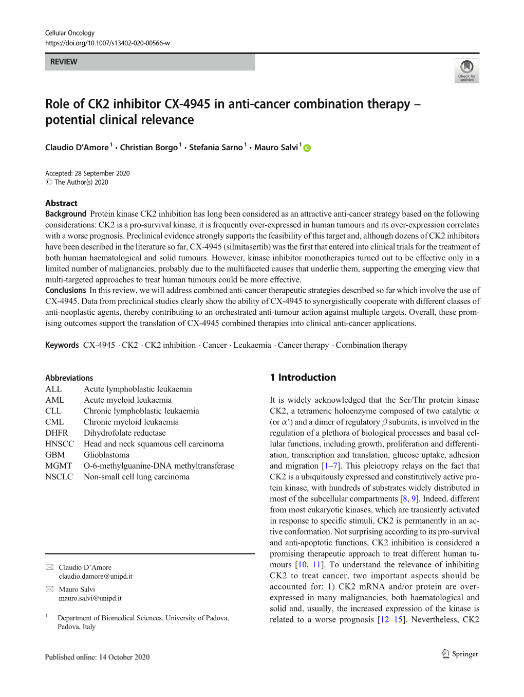 Role of CK2 Inhibitor CX-4945 in Anti-Cancer Combination Therapy – Potential Clinical Relevance