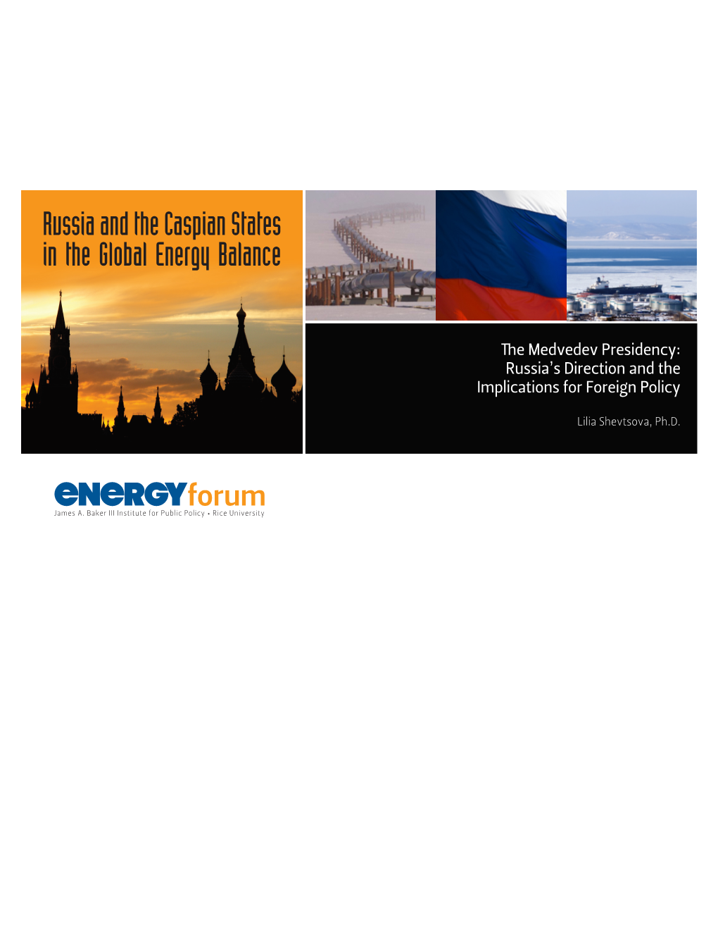 Russia and the Caspian States in the Global Energy Balance