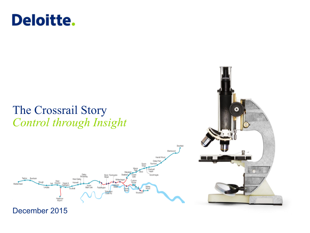 The Crossrail Story Control Through Insight