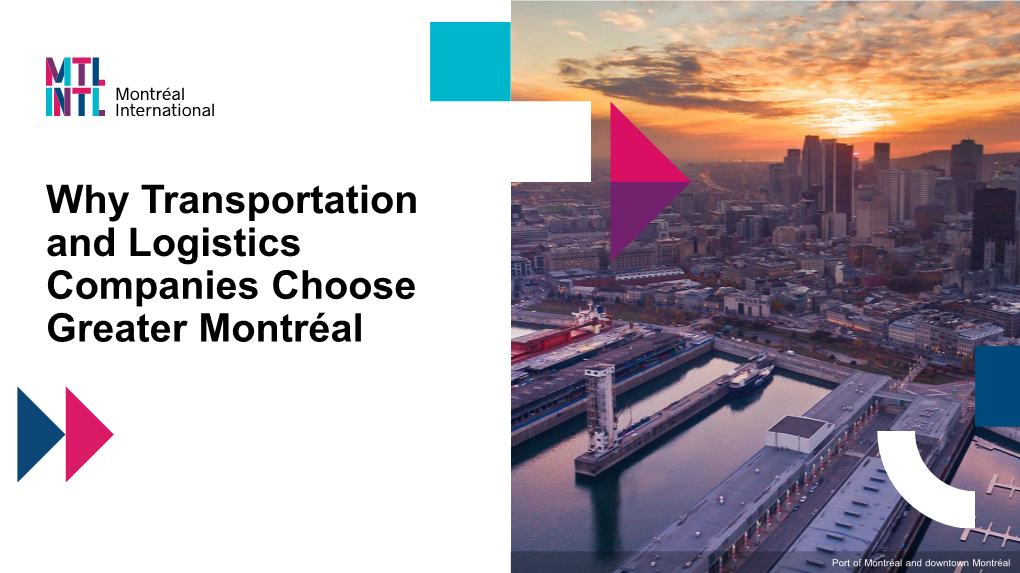 Transportation and Logistics Companies Choose Greater Montréal