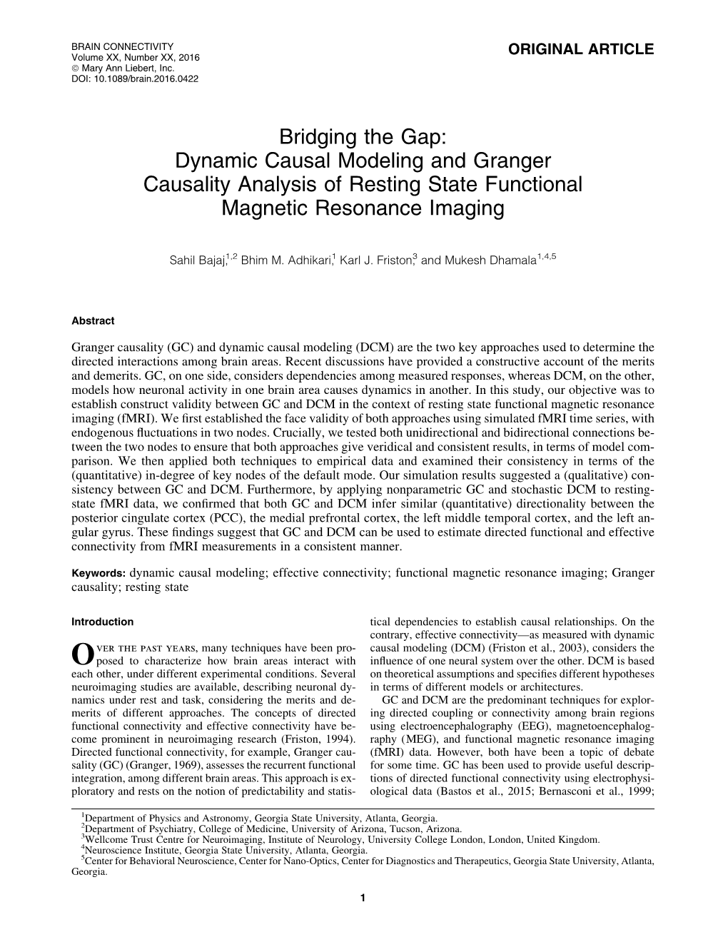 Dynamic Causal Modeling and Granger Causality Analysis of Resting State Functional Magnetic Resonance Imaging