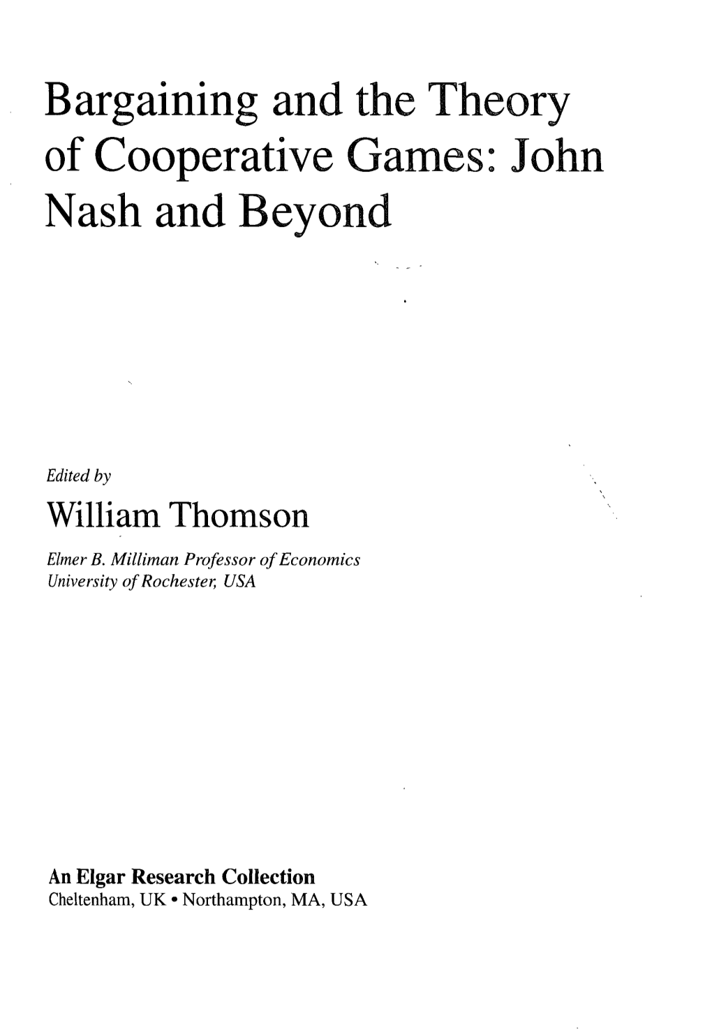 Bargaining and the Theory of Cooperative Games: John Nash and Beyond