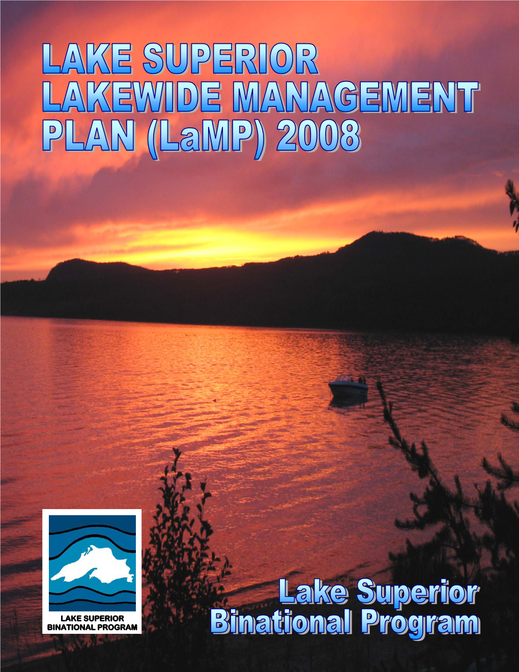 Lake Superior Lamp 2008