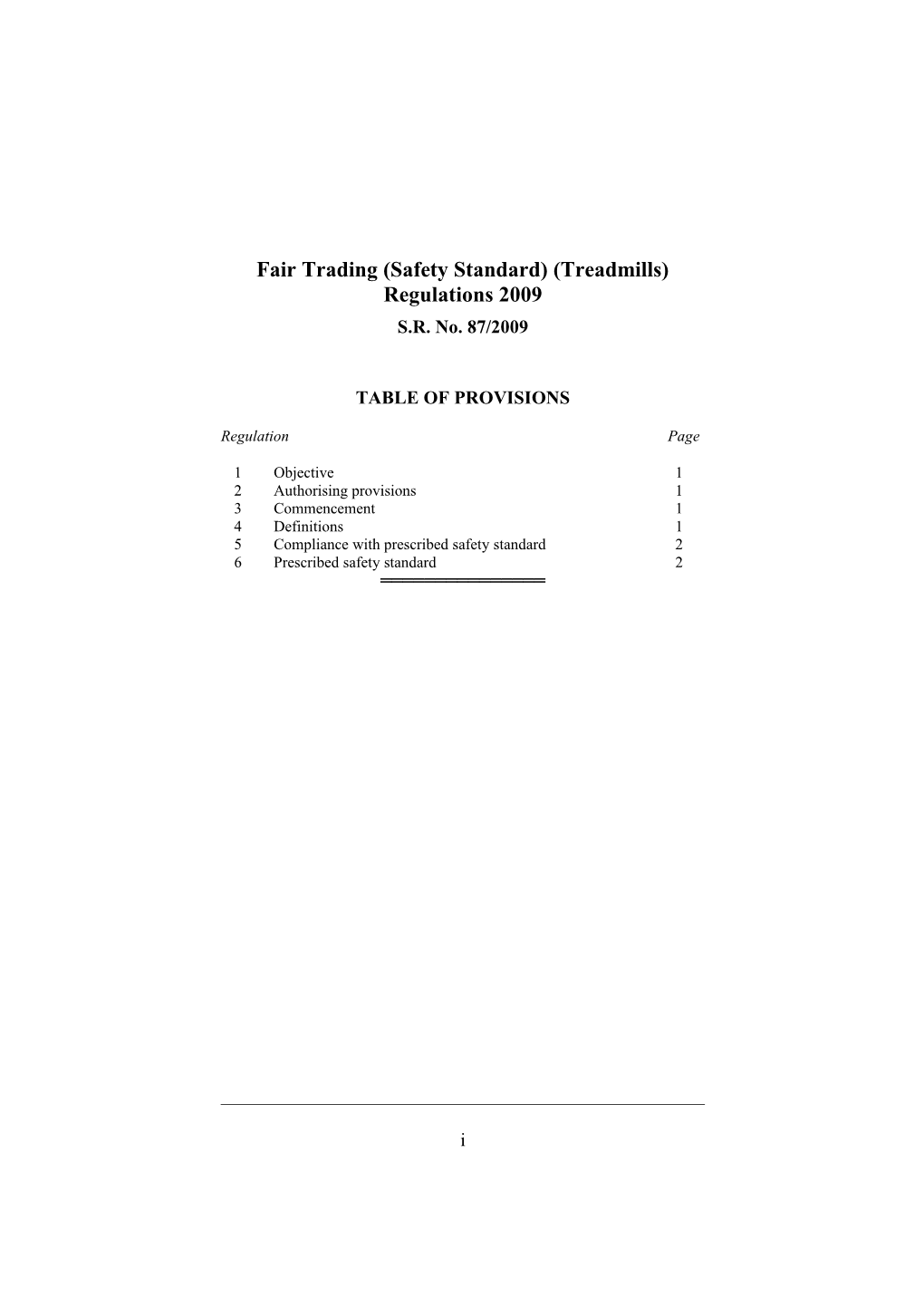 Fair Trading (Safety Standard) (Treadmills) Regulations 2009