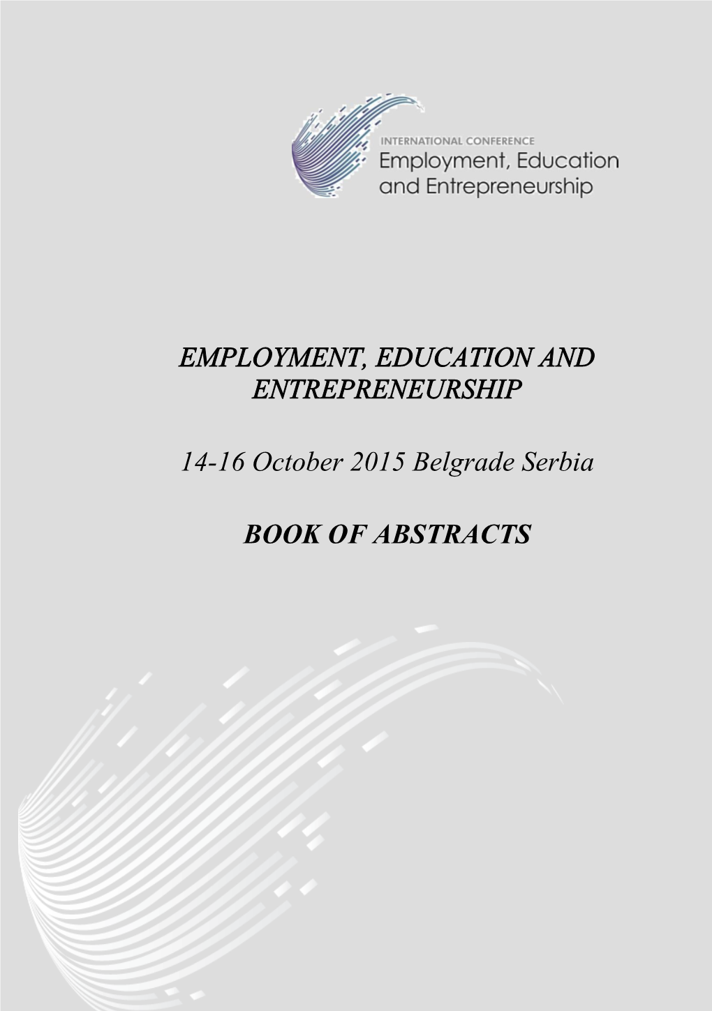Employment, Education and Entrepreneurship 14-16
