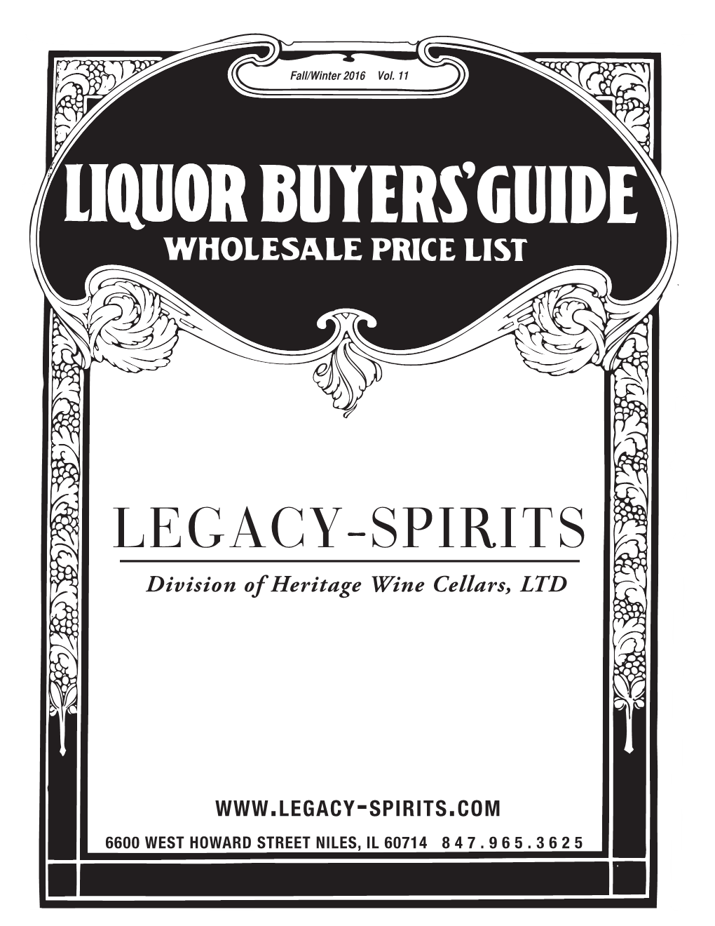 Legacy-Spirits Division of Heritage Wine Cellars, LTD