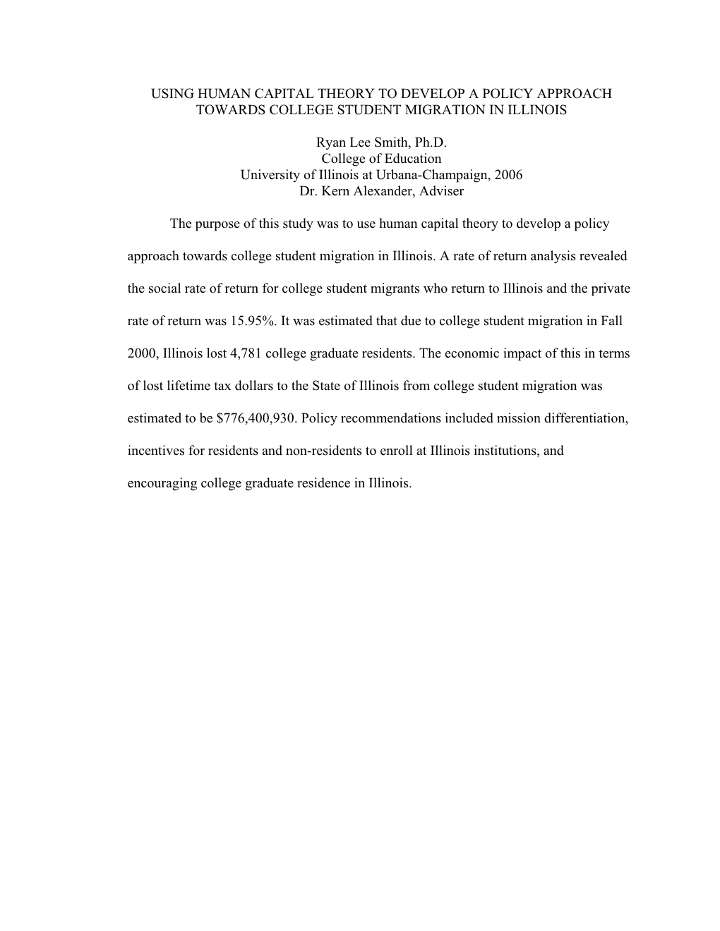 Using Human Capital Theory to Develop a Policy Approach Towards College Student Migration in Illinois